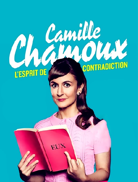 Camille Chamoux - L'esprit de contradiction - 21/05/2021 à 22h40