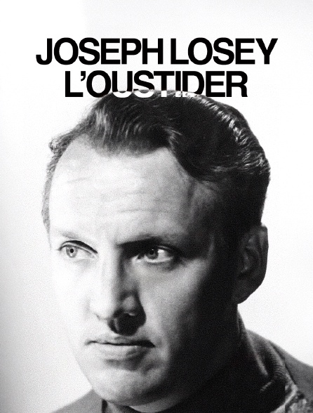 Joseph Losey l'outsider