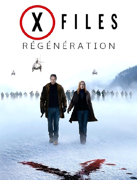 X-Files : régénération