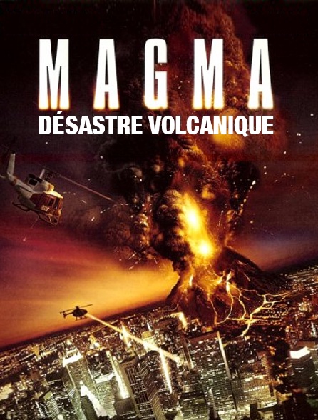 Magma, désastre volcanique