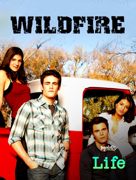 Molotov Channels Life - Wildfire - S04E01