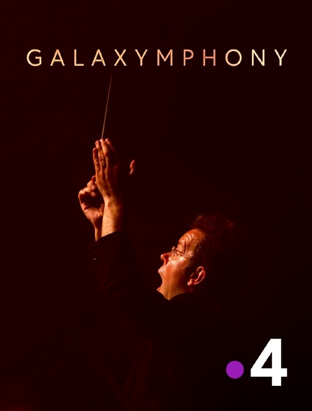 France 4 - Galaxymphony Strikes Back