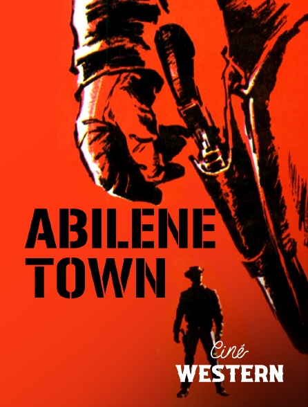 Ciné Western - Abilene Town