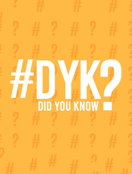 #Dyk? - 27/02/2022 à 18h30