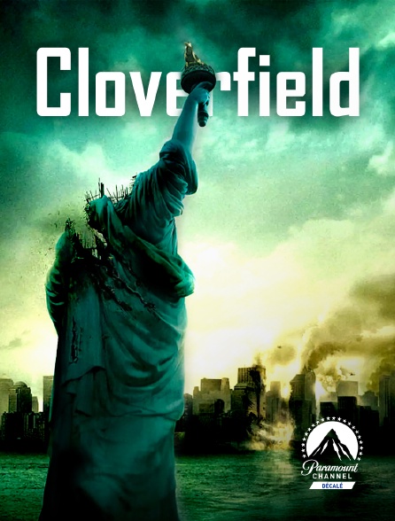 Paramount Channel Décalé - Cloverfield