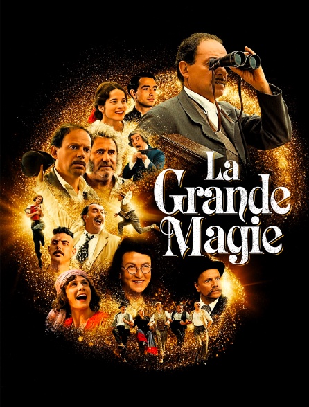 La Grande Magie