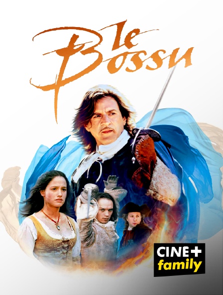 CINE+ Family - Le bossu