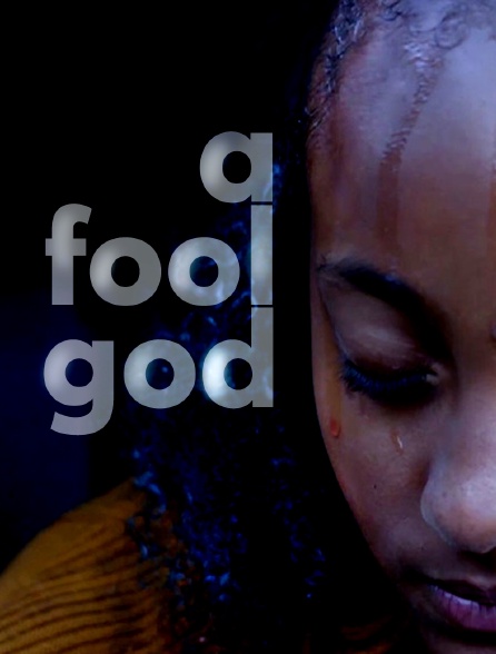 A Fool God