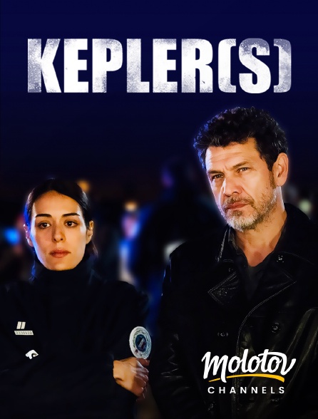 Molotov channels - Kepler(s) - S01E01