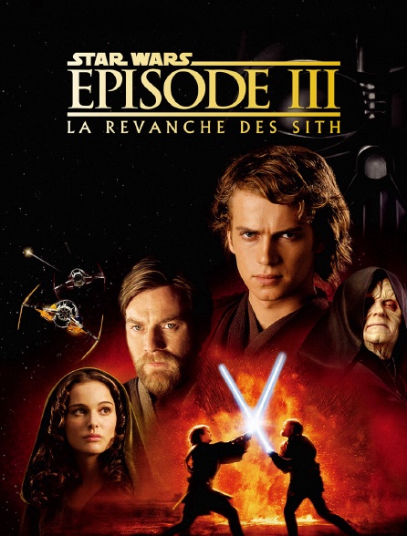 Star Wars Episode III : la revanche des Sith