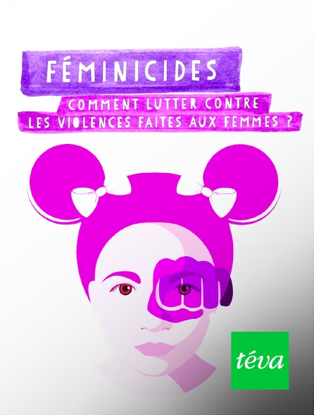 Téva - Féminicides : quelles solutions pour protéger les femmes ?