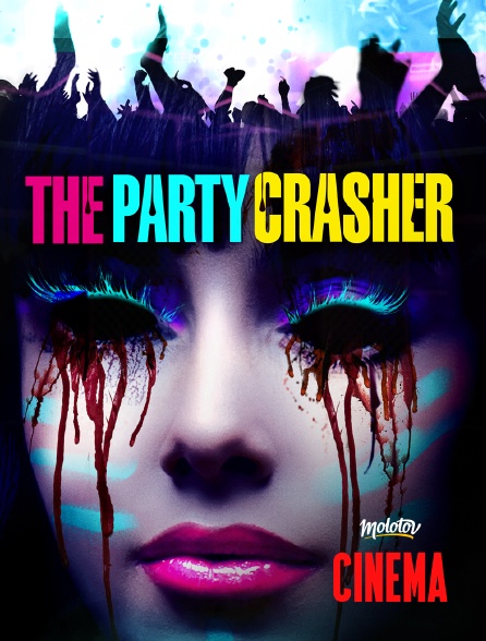 Molotov Channels Cinéma - The party crasher