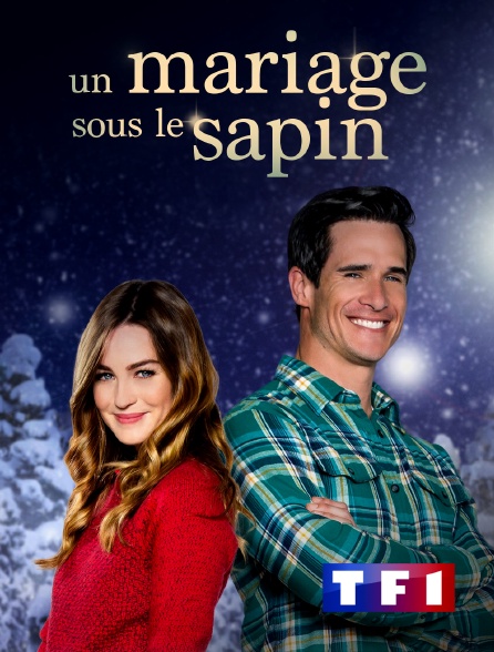 TF1 - Un mariage sous le sapin