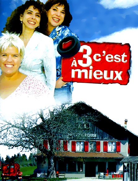 A trois c'est mieux - 16/02/2022 à 00h30