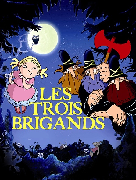 Les trois brigands