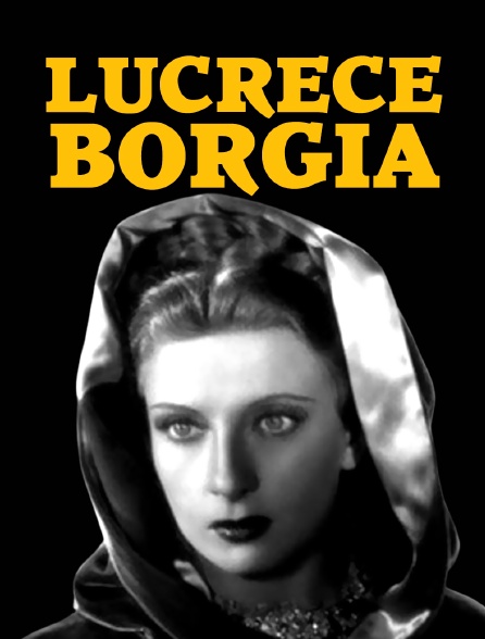 Lucrèce Borgia