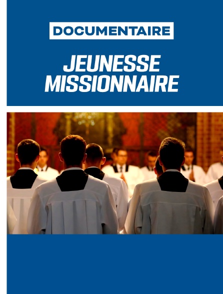 Jeunesse missionnaire