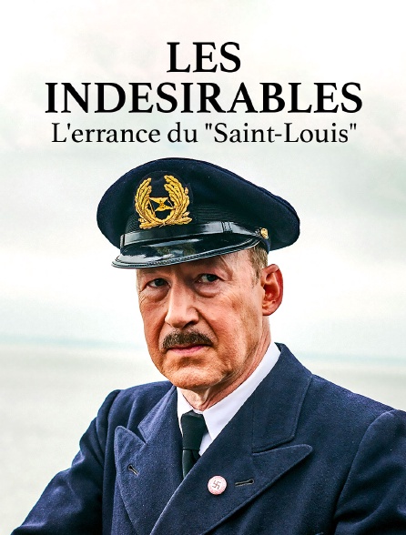 Les indésirables : L'errance du "Saint-Louis"