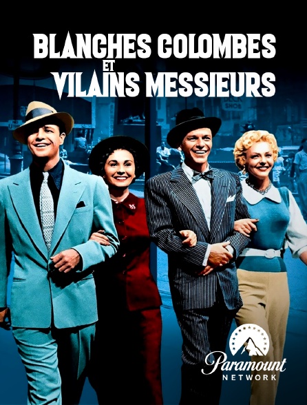 Paramount Network - Blanches colombes et vilains messieurs