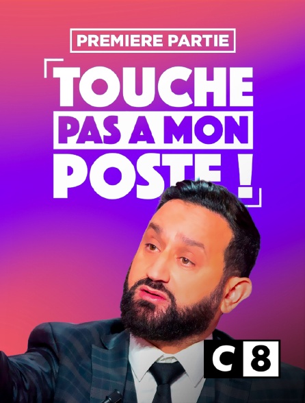 C8 - TPMP : Touche pas à mon poste - Première partie - 20/09/2024 à 19h45