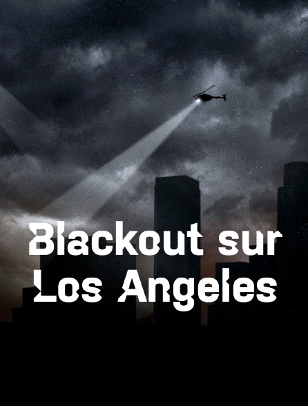 Blackout sur Los Angeles