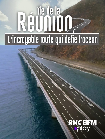 RMC BFM Play - Île de la Réunion : l'incroyable route qui défie l'océan