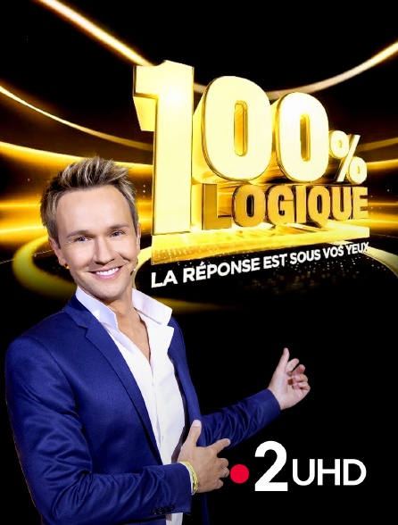 France 2 UHD - 100 % logique : la réponse est sous vos yeux - 28/09/2024 à 21h10