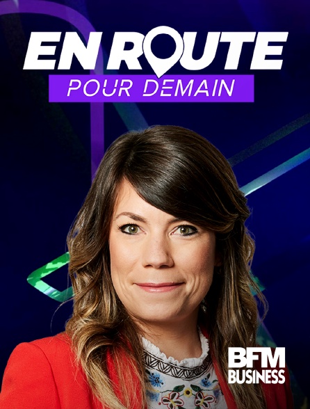 BFM Business - En route pour demain - 21/09/2024 à 18h30