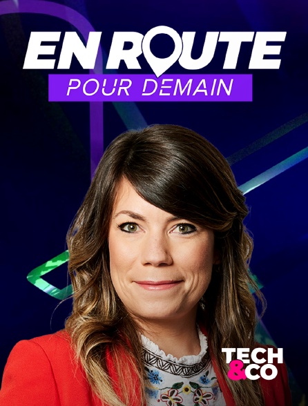 Tech&Co - En route pour demain - 14/09/2024 à 00h00