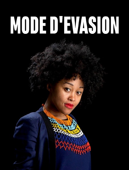 Mode d'évasion