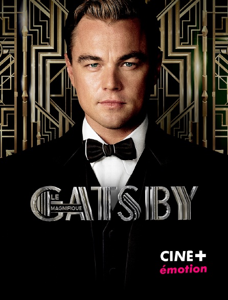 CINE+ Emotion - Gatsby le magnifique