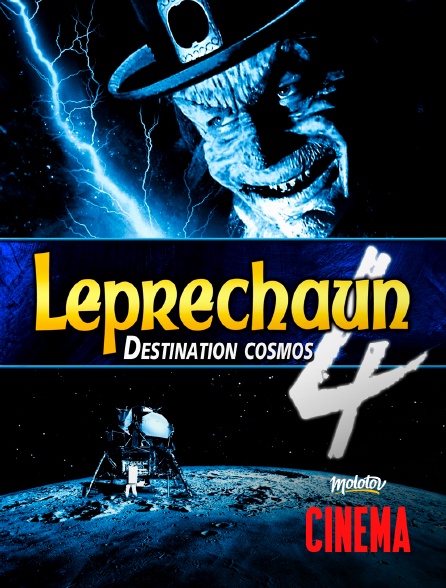 Molotov Channels Cinéma - Leprechaun 4 : Destination cosmos