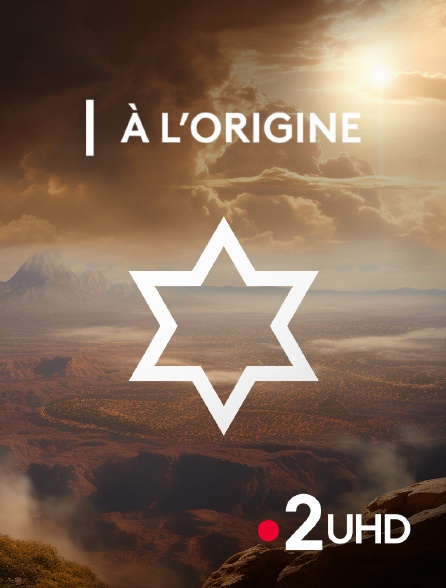 France 2 UHD - A l'origine