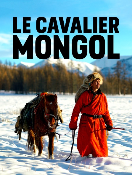 Le cavalier mongol