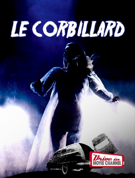 Drive-in Movie Channel - Le corbillard