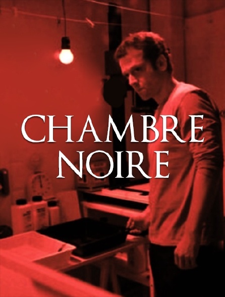 Chambre noire