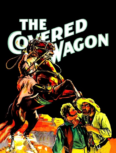 The Covered Wagon