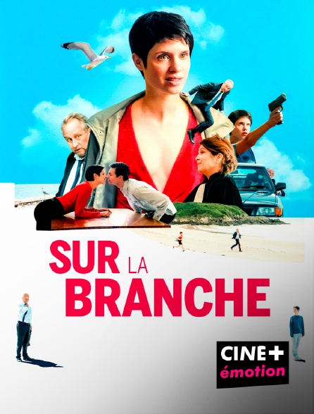 CINE+ Emotion - Sur la branche