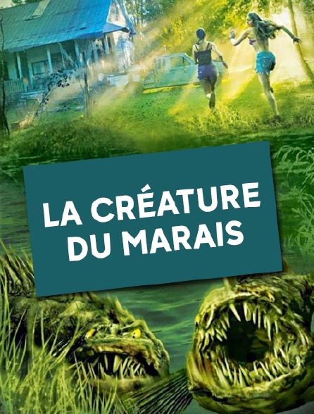 La  créature du marais