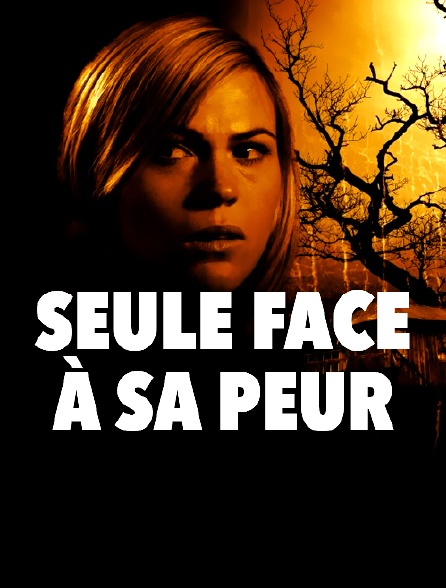 Seule face à sa peur