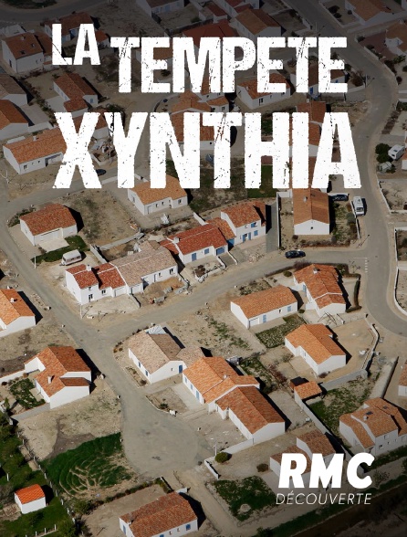 RMC Découverte - La tempête Xynthia