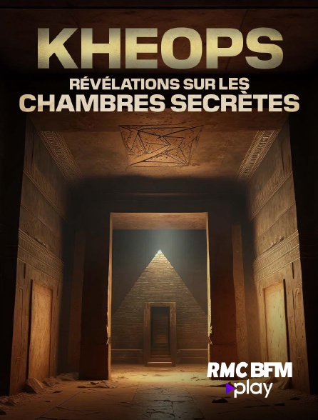 RMC BFM Play - Kheops : révélations sur les chambres secrètes