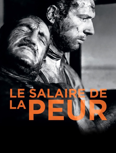 Le salaire de la peur