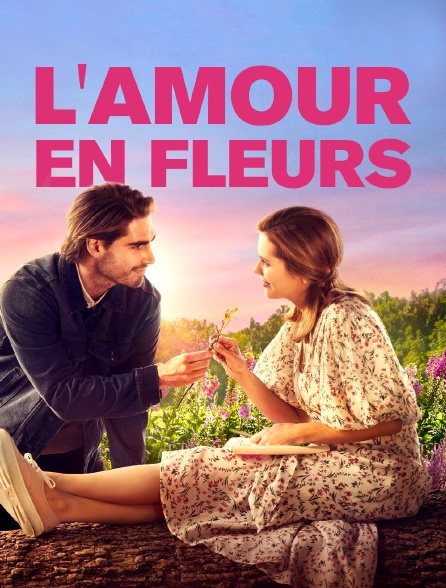 L'amour en fleurs