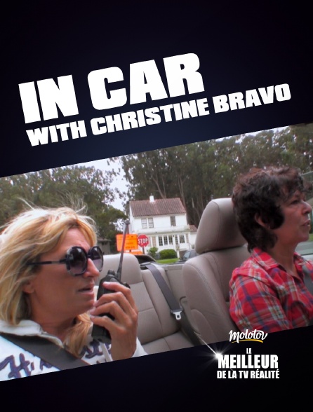 Le meilleur de la tv réalité - In car with Christine Bravo - 20/09/2024 à 06h01