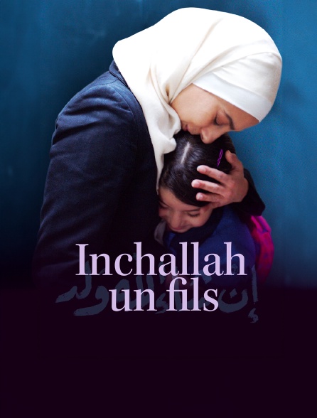 Inchallah un fils