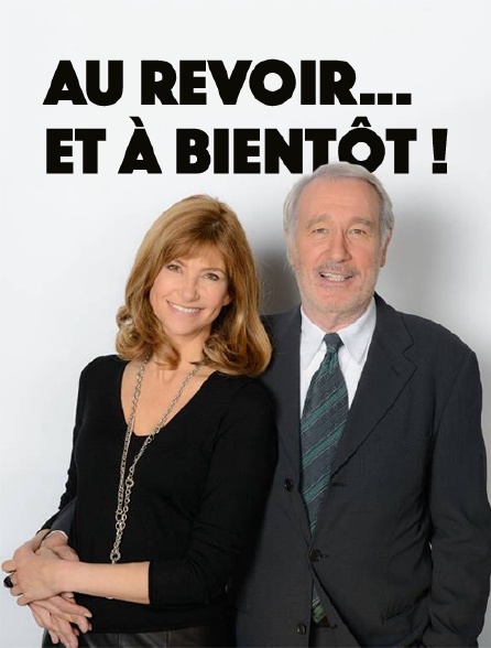 Au revoir... et à bientôt !