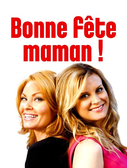 Bonne fête maman !