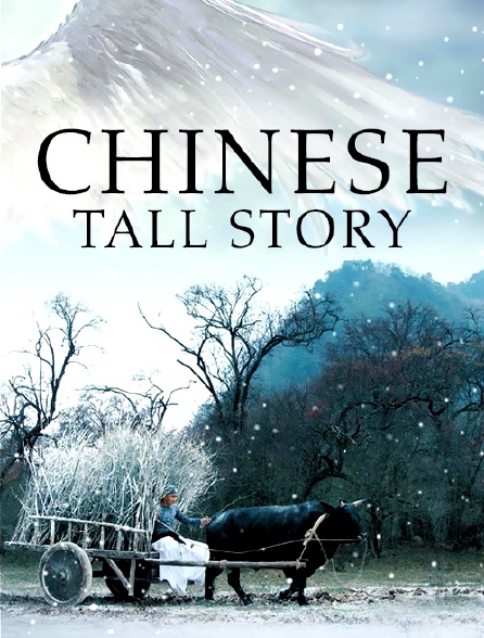 Chinese Tall Story