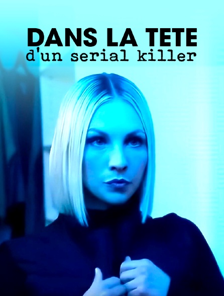 Dans la tête d'un serial killer - 17/09/2024 à 15h50